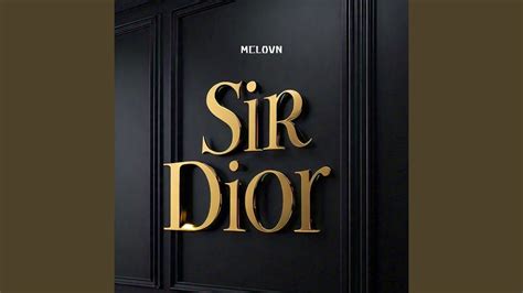 sir dior